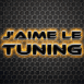 "J'aime le tuning!"